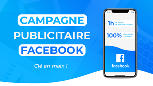 Création de votre campagne publicitaire Facebook